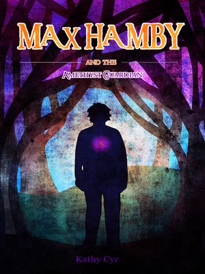 cover image of Max Hamby and the Amethyst Guardian